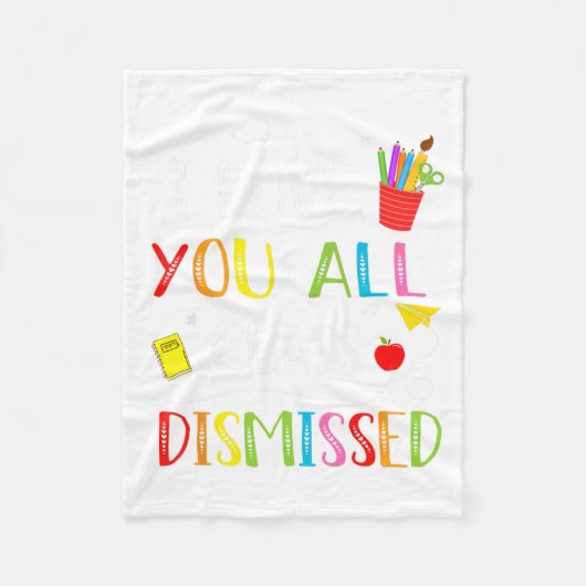 愛してるぜ、みんな!学校最後の日だからな、教師としてお別れだ フリースブランケット (正面)