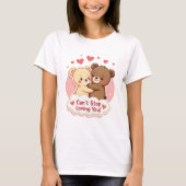 愛してるのをやめられないキュートなバレンタインTシャツ Tシャツ (正面)