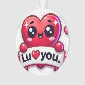 愛してるよ！ オーナメント (正面)