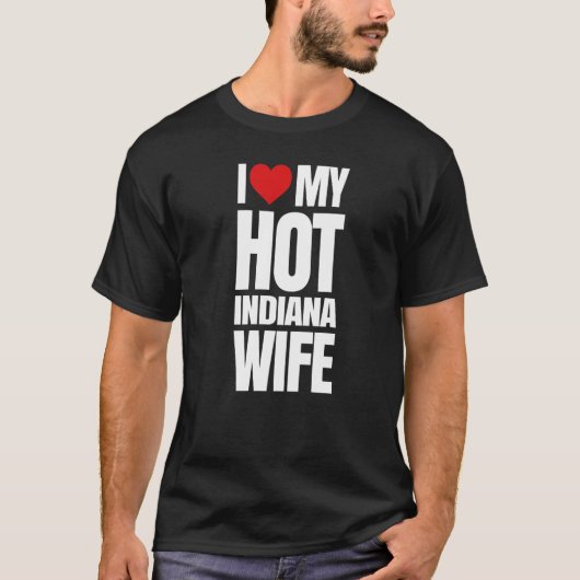 愛してるアツいインディアナの妻 Tシャツ (正面)