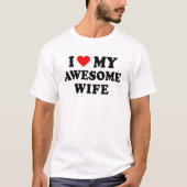 愛してる最高の妻 Tシャツ (正面)