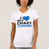 愛してる私のバカ旦那 Tシャツ (正面)
