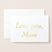 愛してる ママ 最高のミニマリスト ゴールド フォイル 箔カード (封筒付き正面)