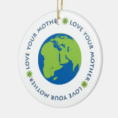 愛して下さいあなたの母(地球)を セラミックオーナメント (左)
