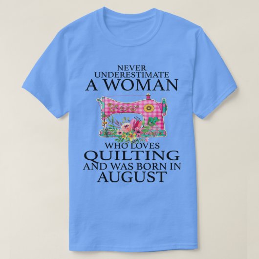 愛し愛していた女性を決して過小評価しない Tシャツ (デザイン正面)