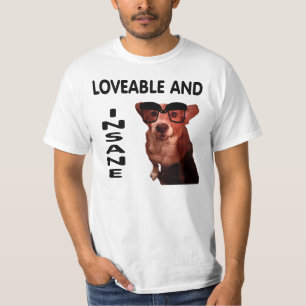 愛すべきで、非常識だ。 Tシャツ