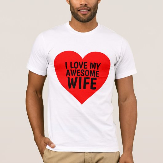 愛すべき素晴らしい妻のためのTシャツ Tシャツ (正面)