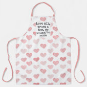愛すべて、少数を信頼し、誰にも間違った引用文 エプロン (正面)