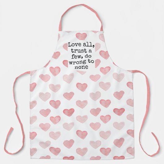 愛すべて、少数を信頼し、誰にも間違った引用文 エプロン (正面)
