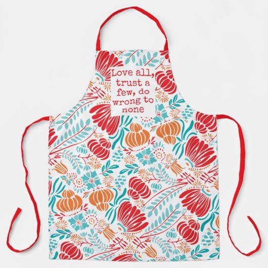 愛すべて、少数を信頼し、誰にも間違った引用文 エプロン (正面)