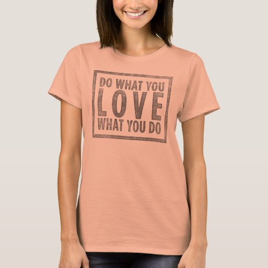 愛するものをして下さい Tシャツ (正面)