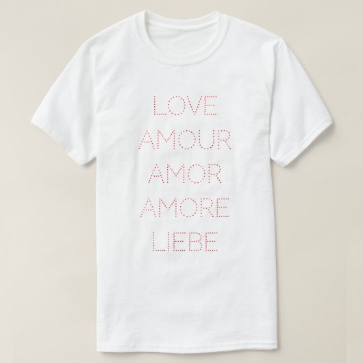 愛するアモーア・アモーレ・リーベパーソナライズされた、 Tシャツ (デザイン正面)