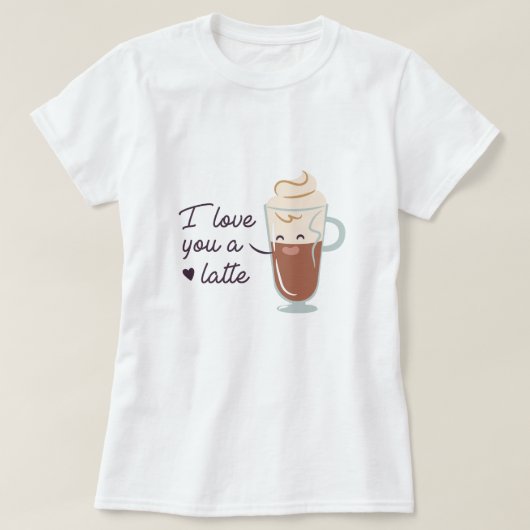 愛するラテ Tシャツ (デザイン正面)