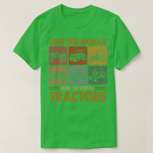 愛する一人の女性と複数のトラクター Tシャツ (デザイン正面)