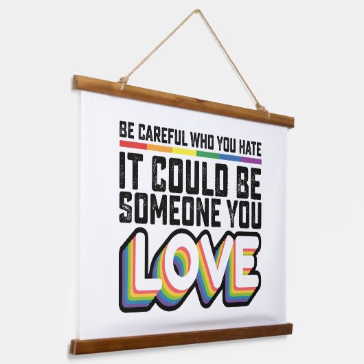 愛する人が誰か嫌いになることに気を付けて 吊り下げ型タペストリー (傾斜あり)