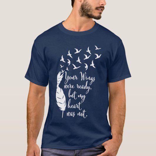 愛する人のために Your Wings were Ready Tシャツ メモリアルデー (正面)