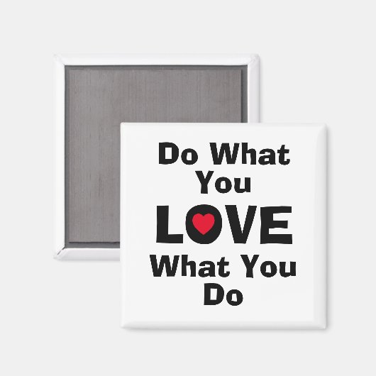 愛する何をあなたが愛することを行う引用文タイポグラフィ マグネット (正面/裏面)