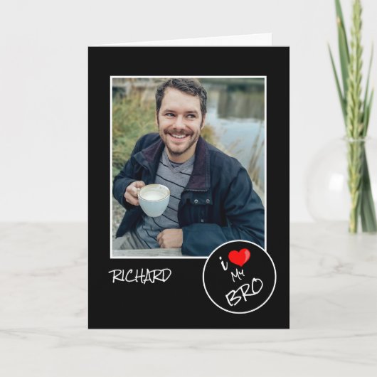 愛する兄弟へ、カスタム写真 - 名入れ・写真入り カード (正面)