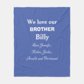 愛する家族からの兄弟への贈り物。カスタマイズ フリースブランケット (正面)