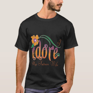愛する未来の妻 Tシャツ