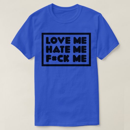 愛する私を憎む Tシャツ (デザイン正面)