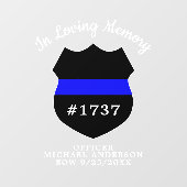 愛する記憶の中で警察官のメモリアルバッジ ウィンドウサイン (シート)