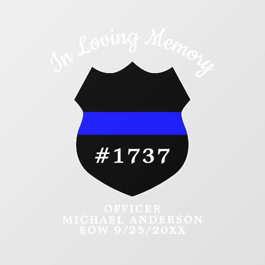 愛する記憶の中で警察官のメモリアルバッジ ウィンドウサイン (シート)