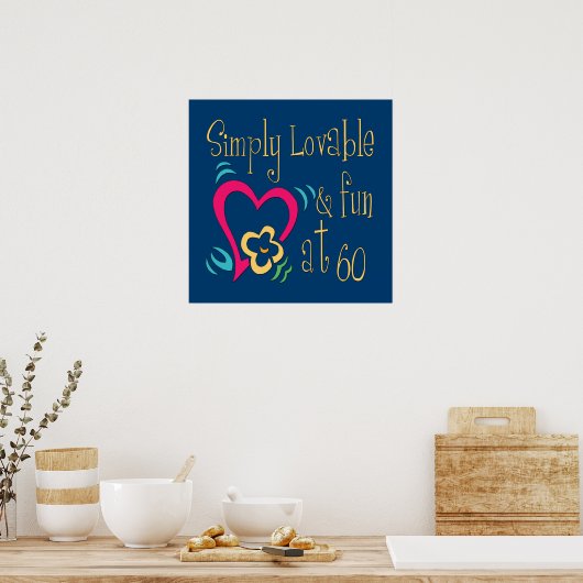 愛できるおもしろい60誕生日 ポスター (キッチン)