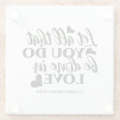 愛で全てを成し遂げよう – 1 Cor 16:14 ガラスコースター (裏面)