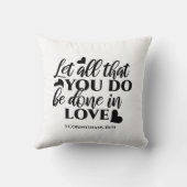 愛で全てを成し遂げよう – 1 Cor 16:14 クッション (裏面)