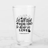 愛で全てを成し遂げよう – 1 Cor 16:14 タンブラーグラス (裏面)