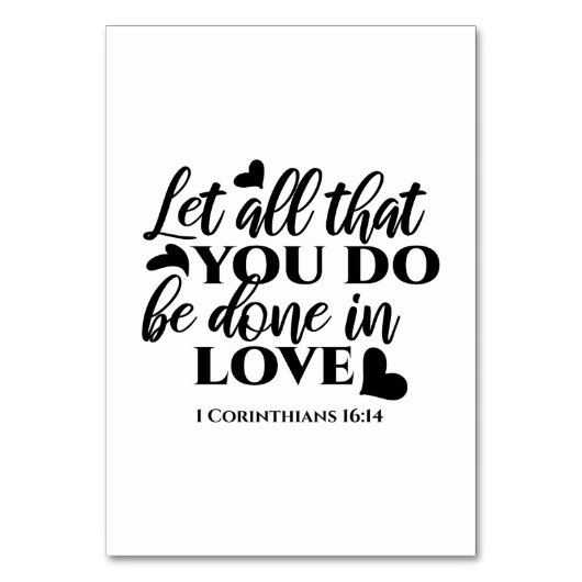 愛で全てを成し遂げよう – 1 Cor 16:14 テーブルナンバー (正面)