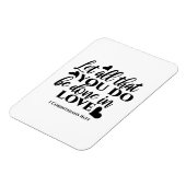 愛で全てを成し遂げよう – 1 Cor 16:14 マグネット (左側)