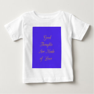 愛で自分の良い考えを生み出す ベビーTシャツ