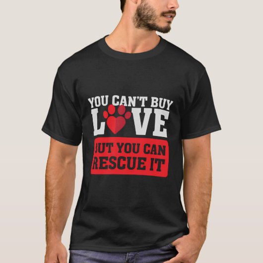 愛で買きないが、助けることができる – Pet A Tシャツ (正面)
