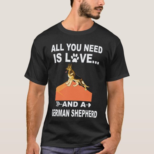愛とジャーマンシェパードがあればいい Tシャツ (正面)