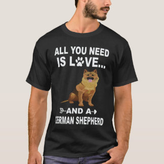 愛とジャーマンシェパードがあればいい Tシャツ
