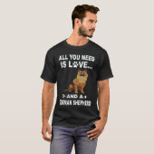 愛とジャーマンシェパードがあればいい Tシャツ (正面フル)