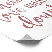 愛とドーナツだけが必要です - ローズゴールドのサイン ポスター (角)