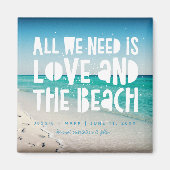 愛とビーチの行先日付を保存 マグネット (正面)