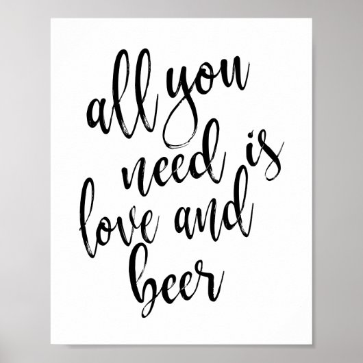 愛とビールがあればそれでいい 8x10サイン ポスター (正面)