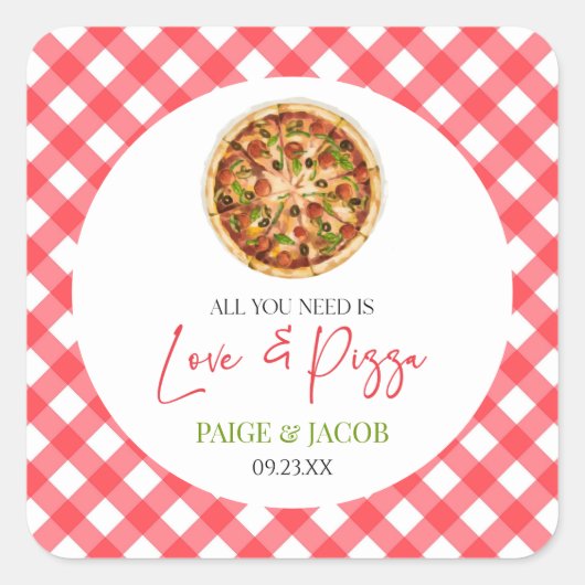 愛とピザだけ必要のリハーサルディナー スクエアシール (正面)