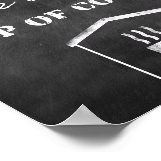 愛と感動的コーヒーについてのチョーク引用文 ポスター (角)