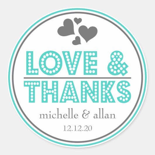 愛と感謝していお気に入りステッカー(ティール(緑がかった色)/グレー) ラウンドシール (正面)