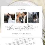 愛と感謝とエレガントな結婚写真 サンキューカード<br><div class="desc">感謝してい3枚の写真エレガントコラージュのサンキューカード結婚で！エレガンスシンプルと優雅さに満ちたクリーンとデザイン白と黒。手書きの「愛と感謝と」の句モダンを書書で。簡単テンプレートを追加できる場所Zazzleは、すべての作業を行い、あなたのために正しい正方形の形状、サイズと位置でそれらを追加する！後で個々の個人的なメッセージを手渡すことができるように、背面の「印刷された」メッセージを追加する機能 – または離れ文字セクションを追加する空白の。いくつかのサイズオプションで使用可能。同じデザインと金ゴールドフォイルフェイクの文字も利用可能。</div>