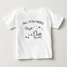 愛と犬があればいい!グラフィック ベビーTシャツ
