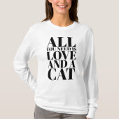 愛と猫さえあれば幸せ Long Sleeve Tシャツ (正面)