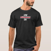 愛と笑いと人生 - 妻と共有するすべて Tシャツ (正面)