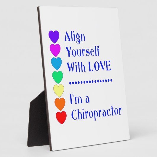 愛と自分を合わせる – 私はカイロプラクター! フォトプラーク (側面)