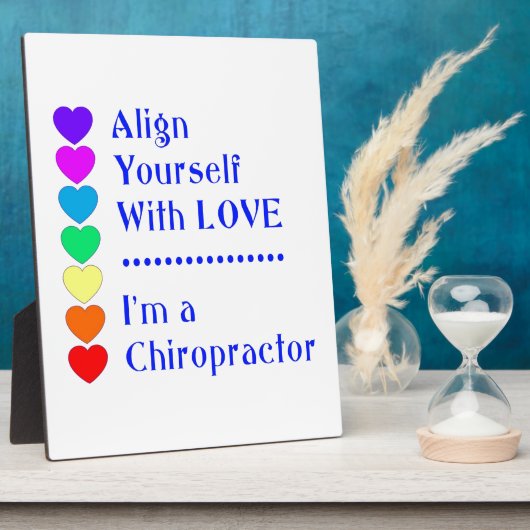 愛と自分を合わせる – 私はカイロプラクター! フォトプラーク (側面)